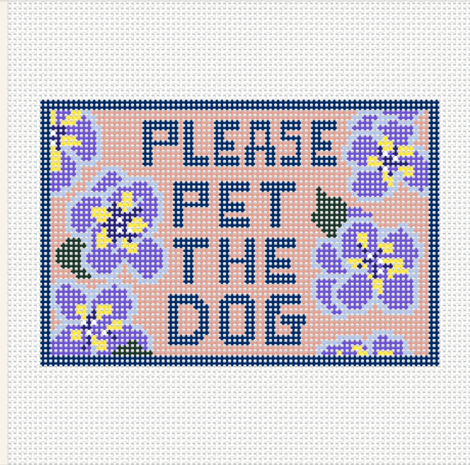 PLEASE PET THE DOG - Needlepoint Canvas